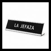 PLACA ESCRITORIO "LA JEFAZA