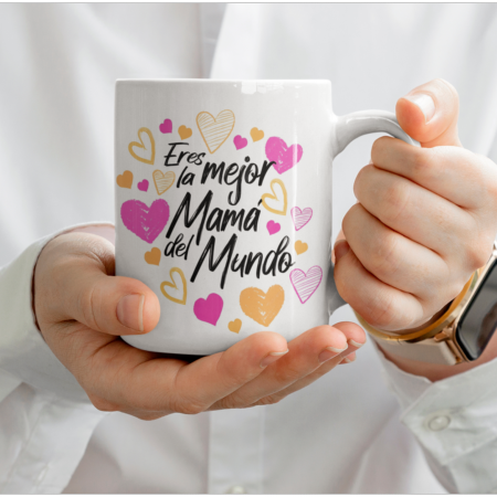 TAZA ERES LA MEJOR MAMA DEL MUNDO