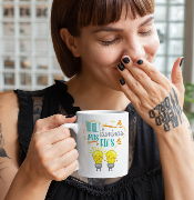 TAZA TU ILUMINAS MIS DIAS